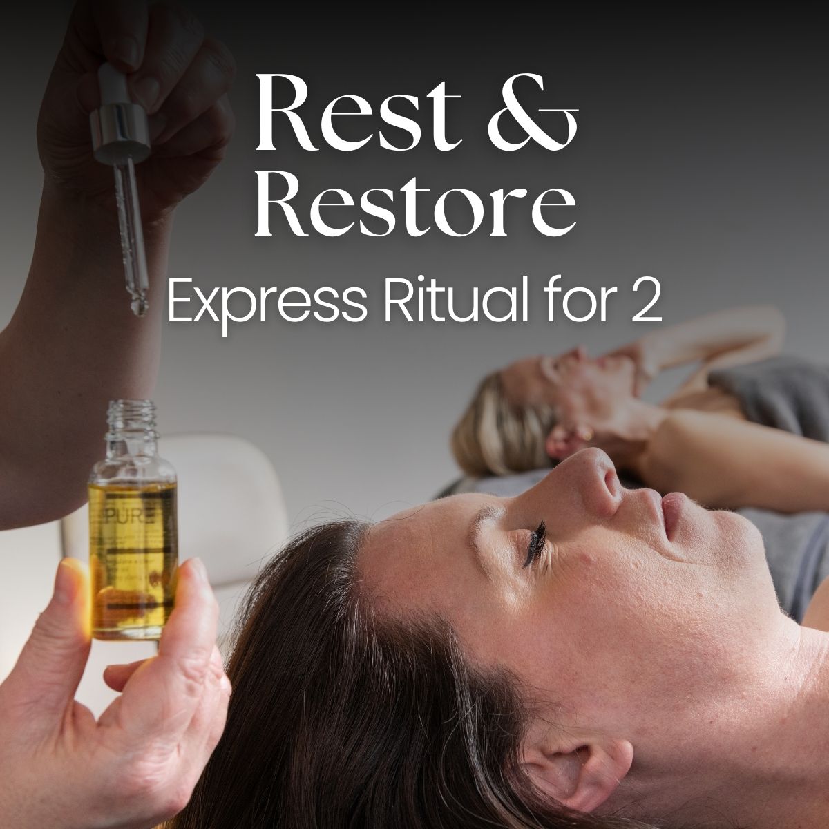 PURE Express Rest & Restore Ritual (for 2) - 55 minutes
